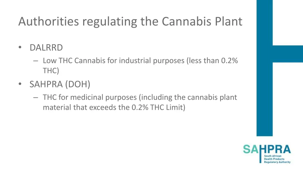 authorities regulating the cannabis plant