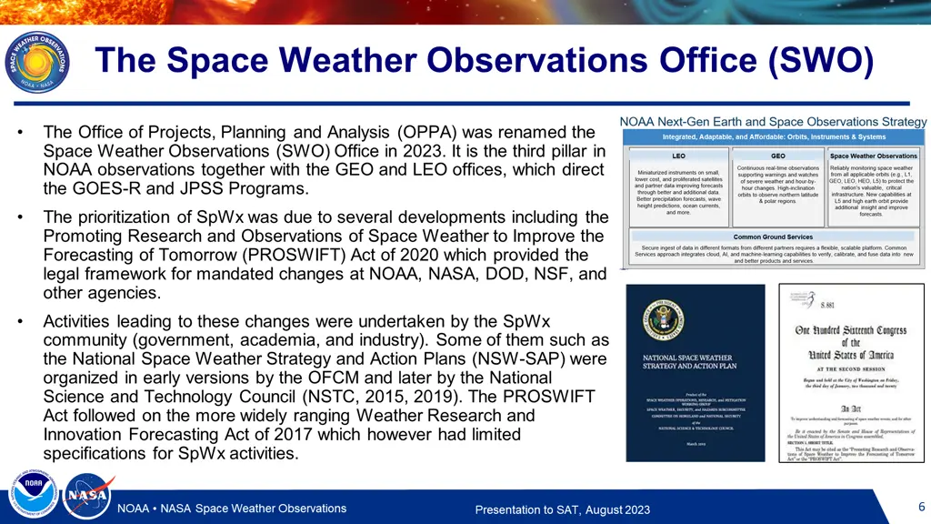 the space weather observations office swo