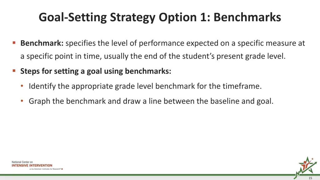 goal setting strategy option 1 benchmarks