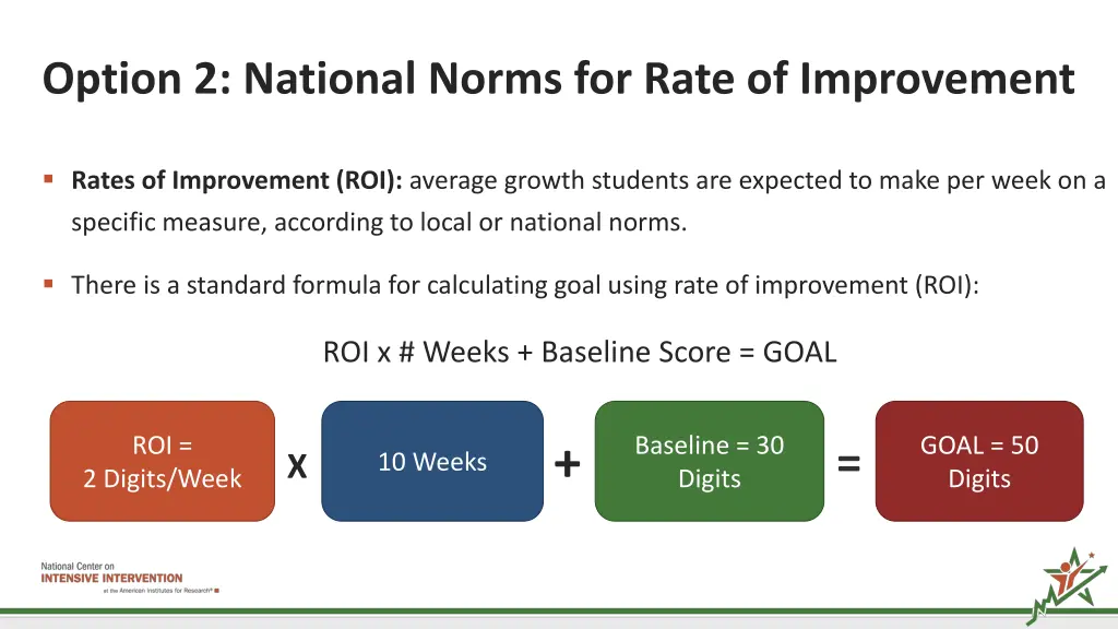 option 2 national norms for rate of improvement