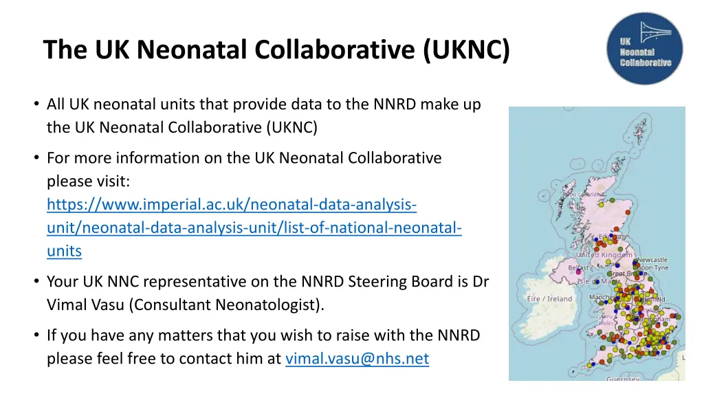 the uk neonatal collaborative uknc