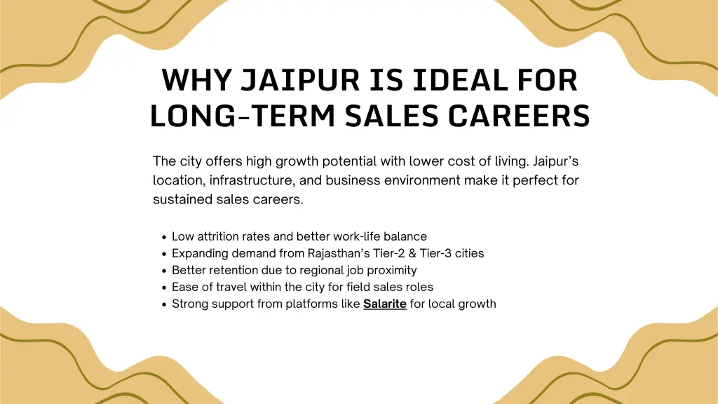why jaipur is ideal for long term sales careers