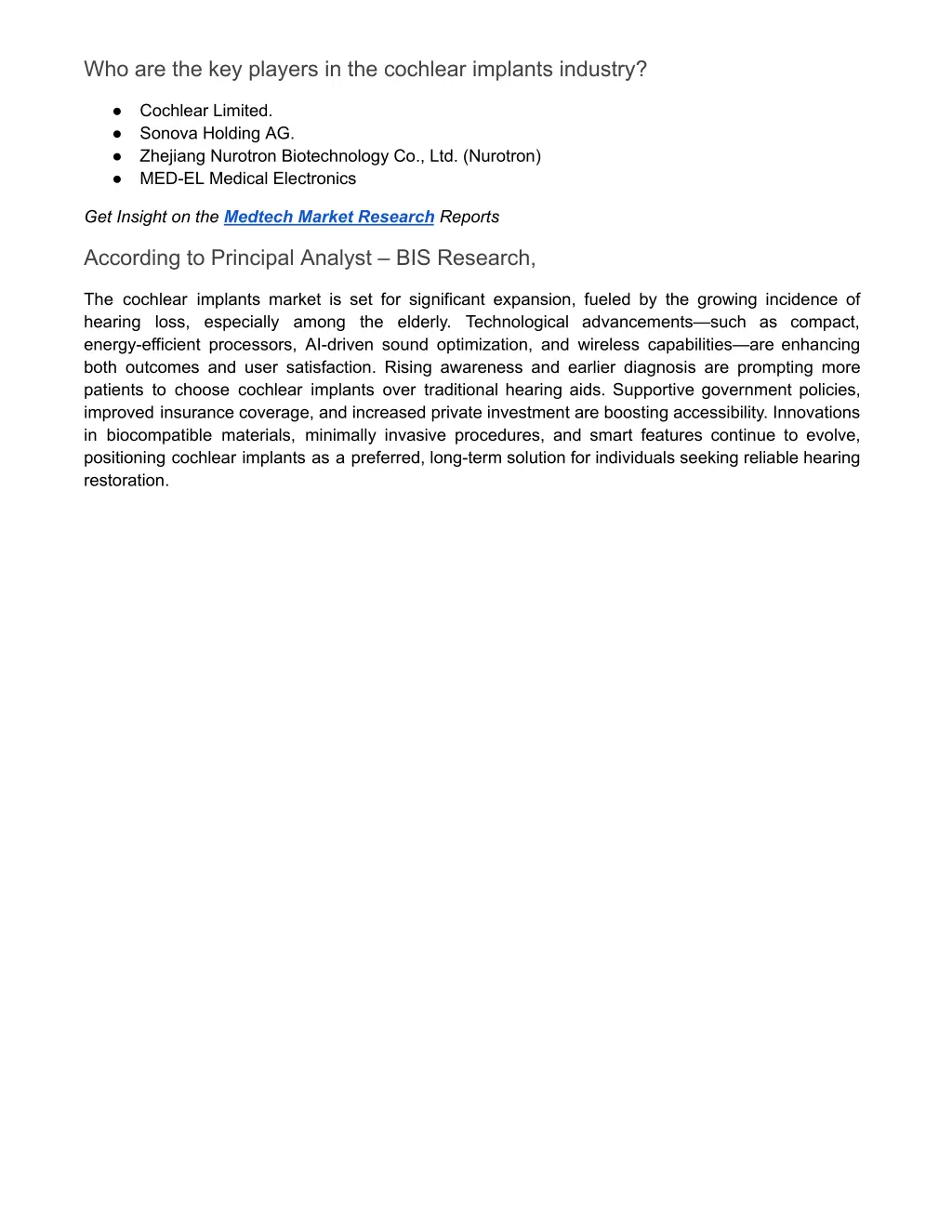 who are the key players in the cochlear implants