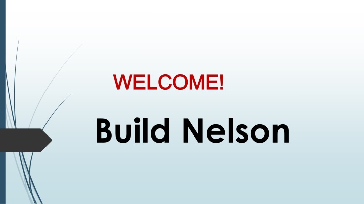 welcome welcome build nelson