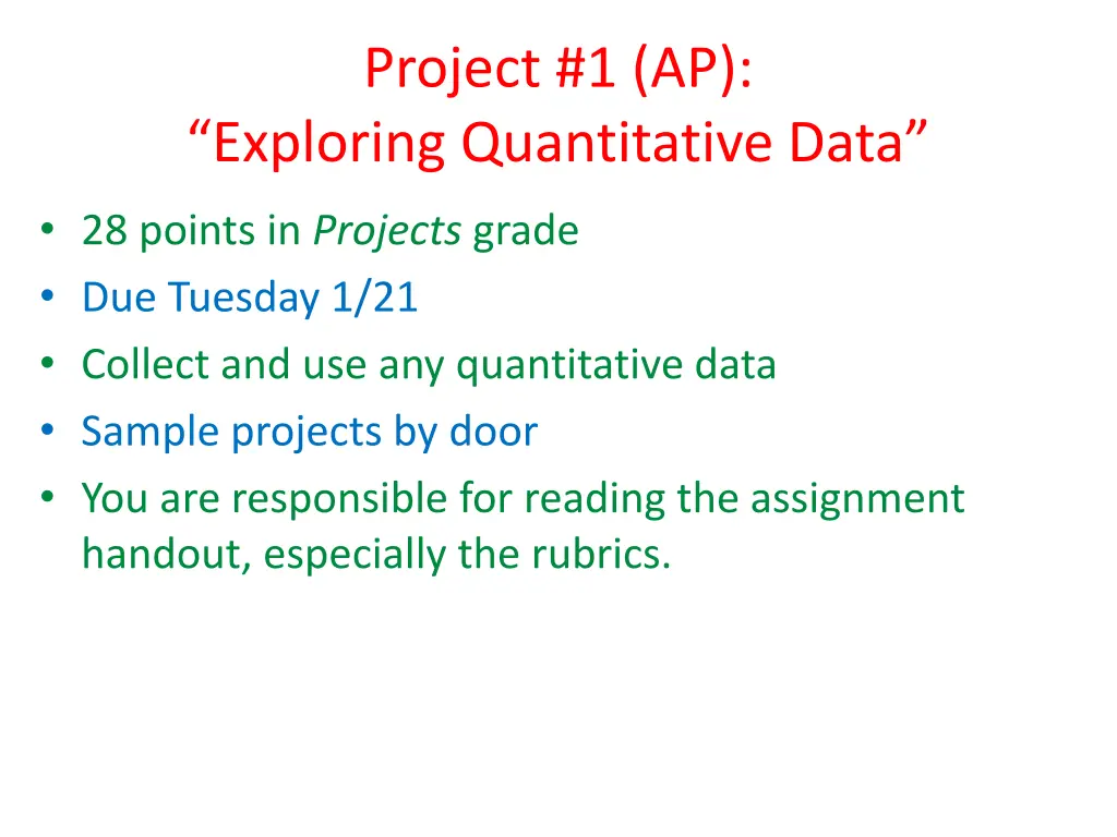 project 1 ap exploring quantitative data