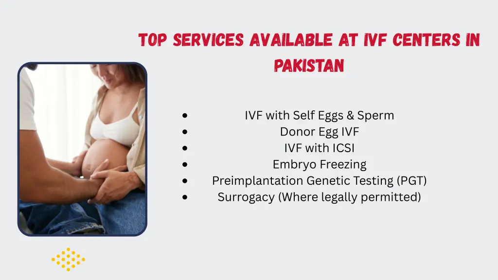 top services available at ivf centers in pakistan