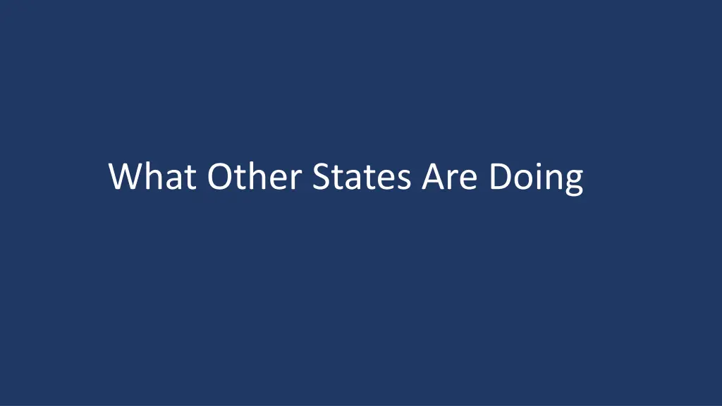what other states are doing