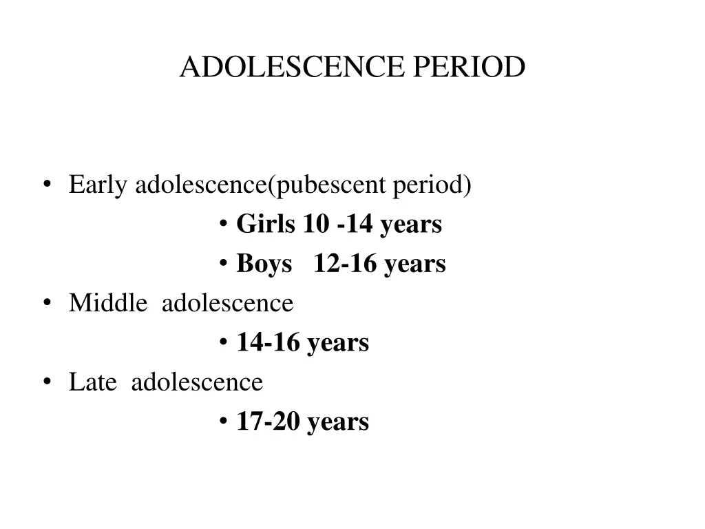 adolescence period