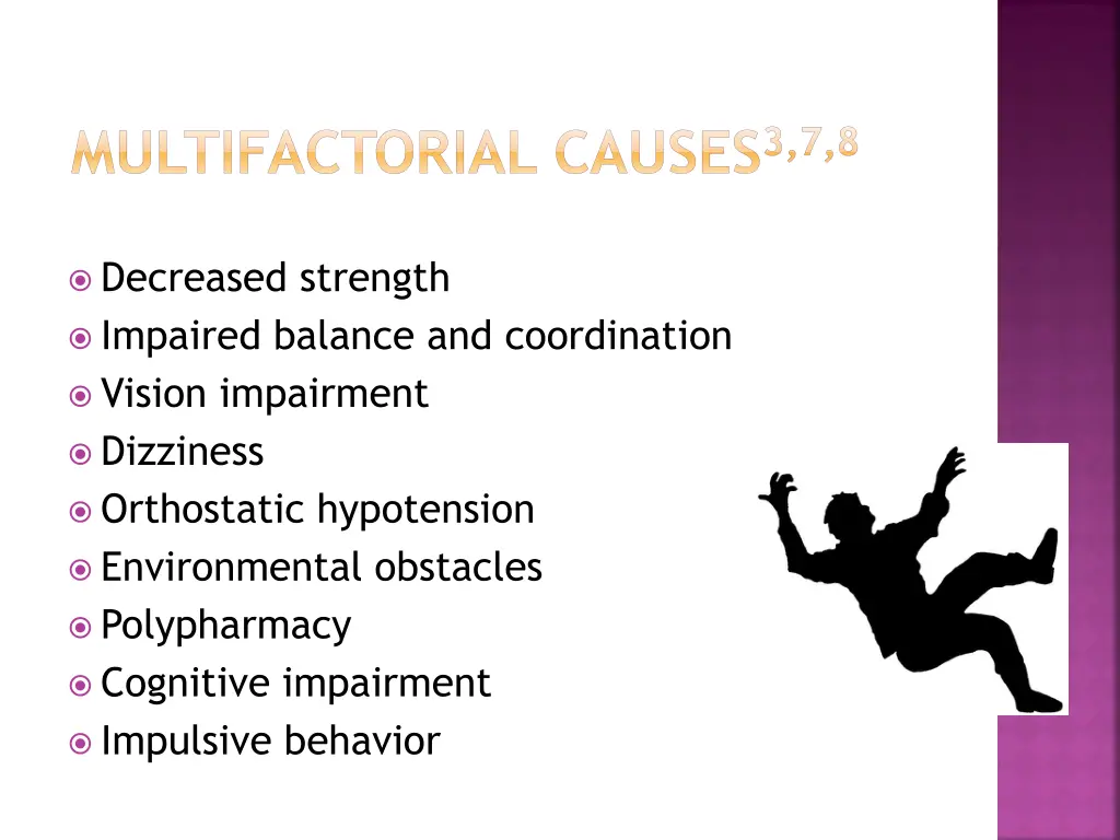 multifactorial causes 3 7 8
