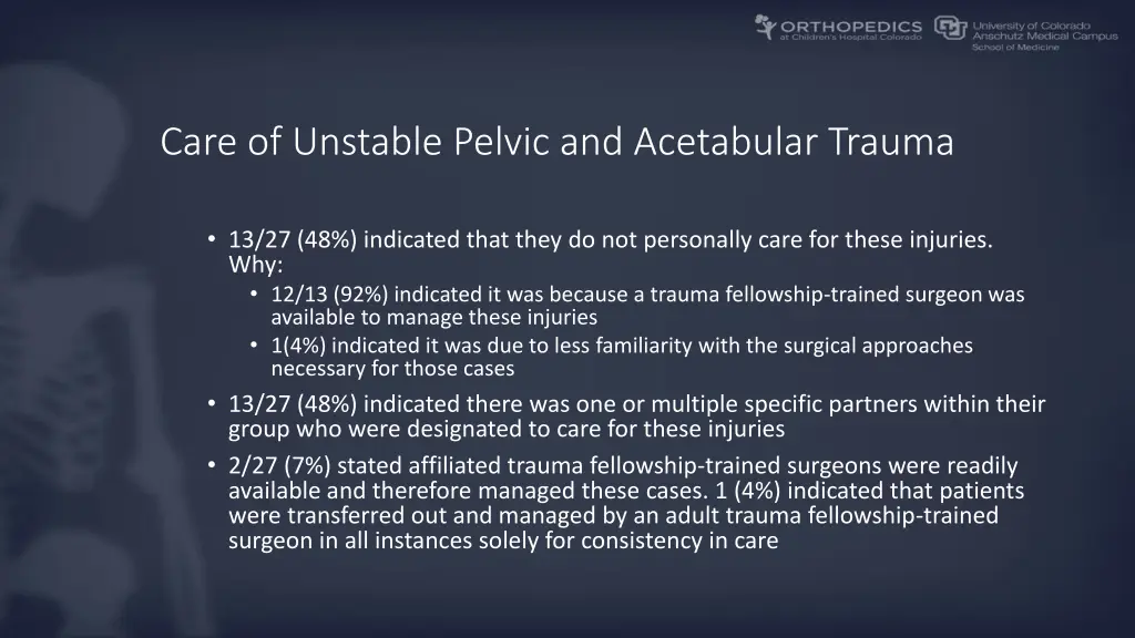 care of unstable pelvic and acetabular trauma