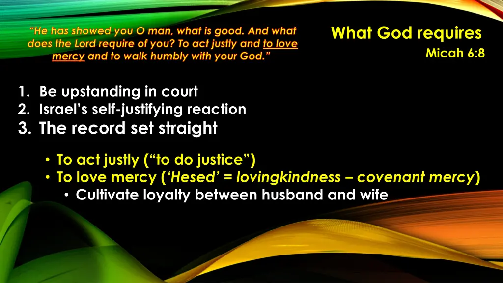 what god requires 25
