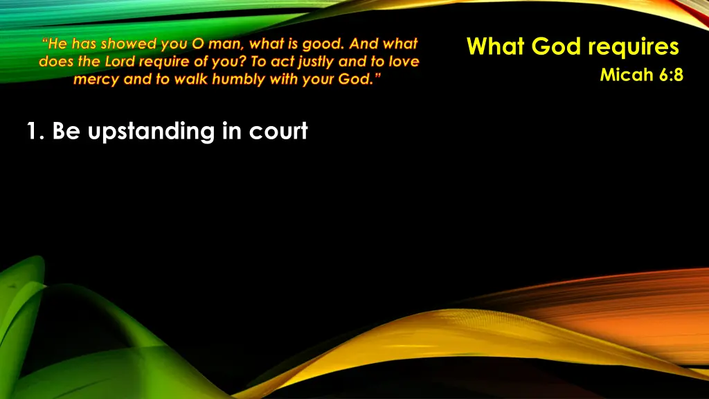 what god requires 6