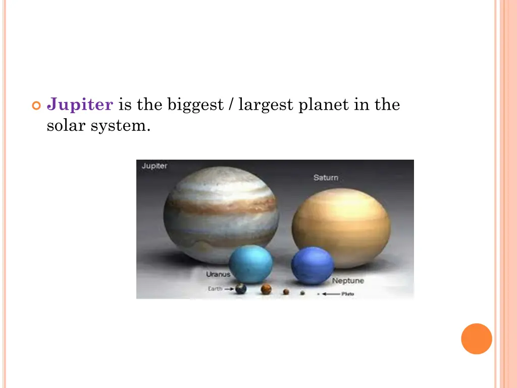 jupiter is the biggest largest planet
