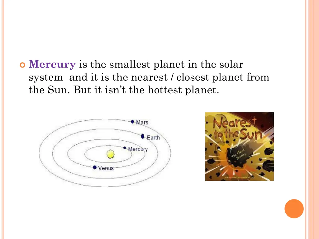 mercury is the smallest planet in the solar