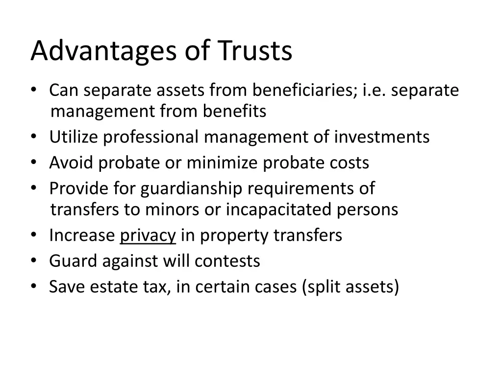 advantages of trusts
