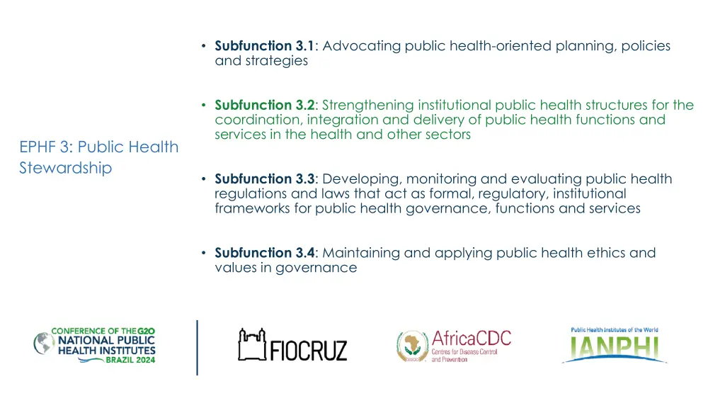 subfunction 3 1 advocating public health oriented
