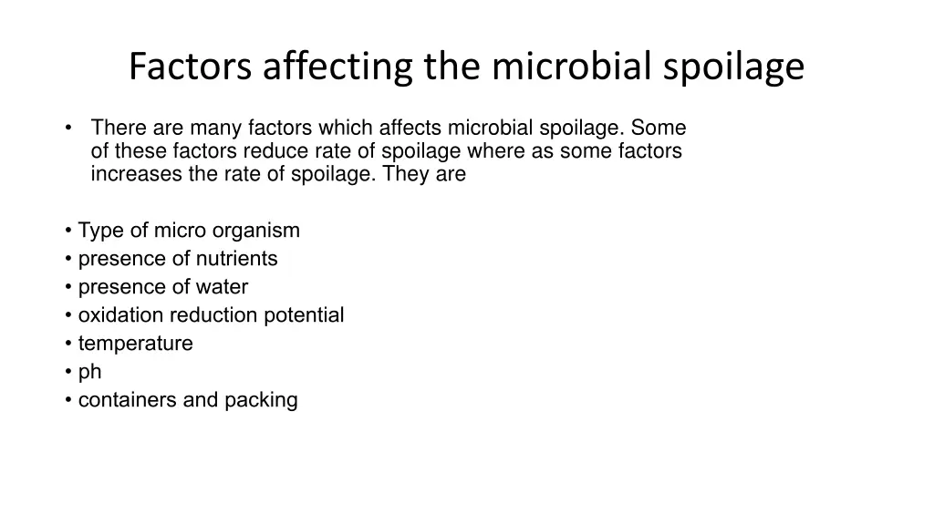 factors affecting the microbial spoilage