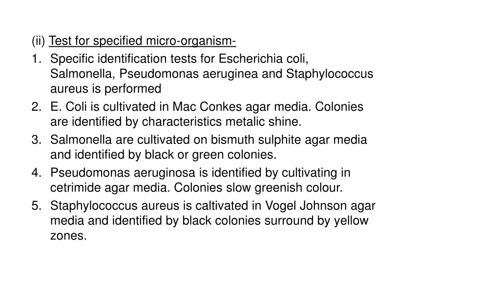 ii test for specified micro organism 1 specific
