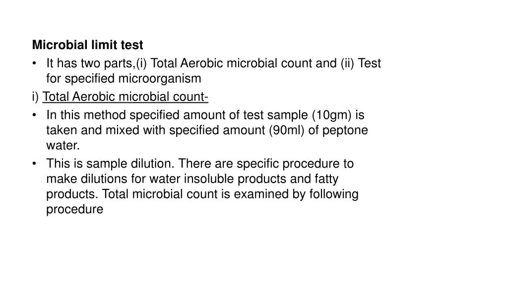 microbial limit test it has two parts i total