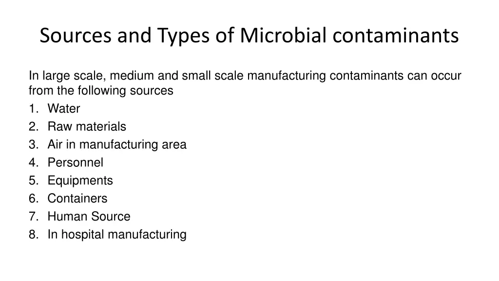 sources and types of microbial contaminants