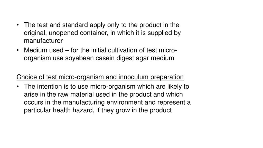 the test and standard apply only to the product