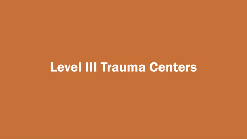 level iii trauma centers