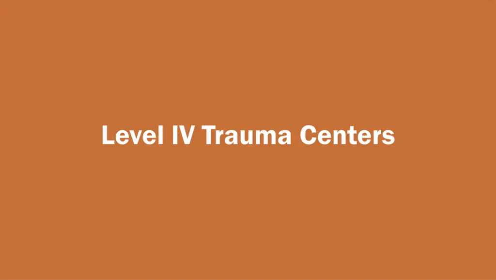 level iv trauma centers