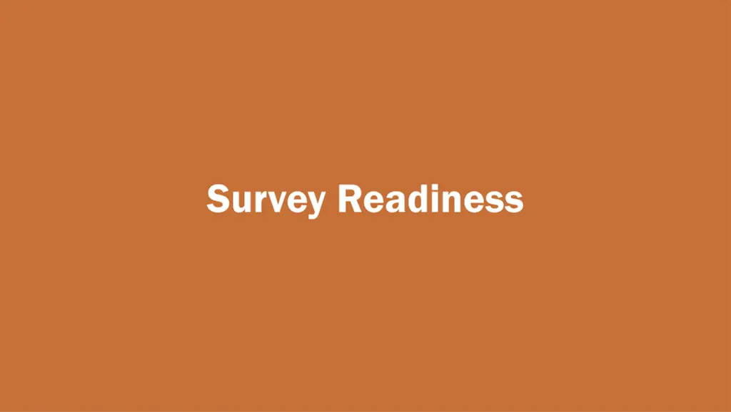 survey readiness