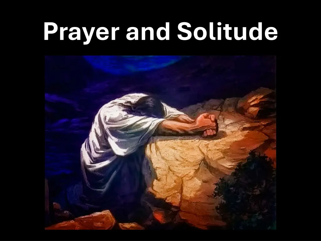 prayer and solitude 1