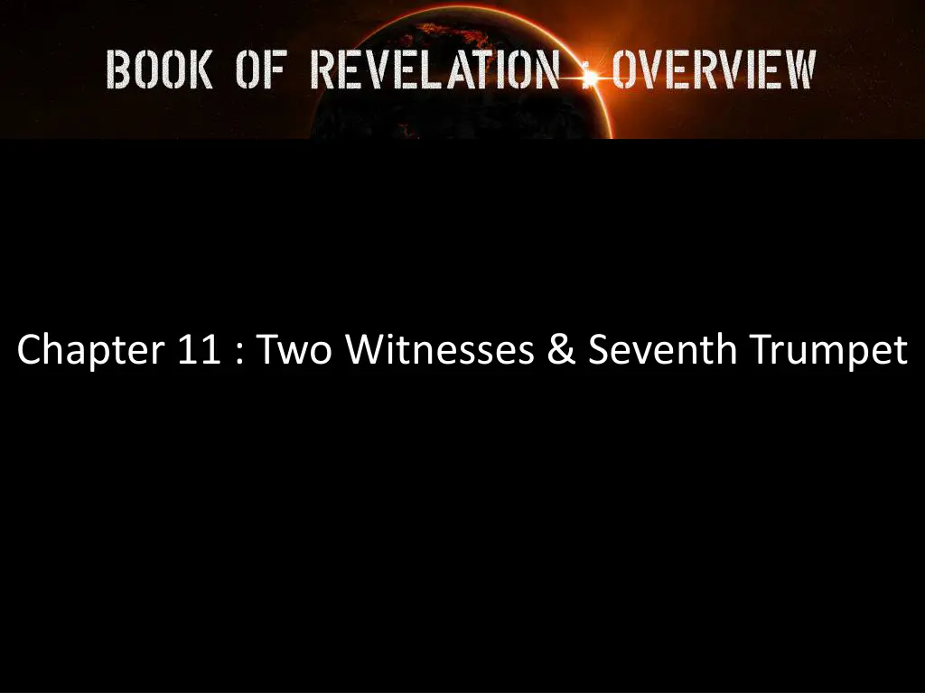 chapter 11 two witnesses seventh trumpet
