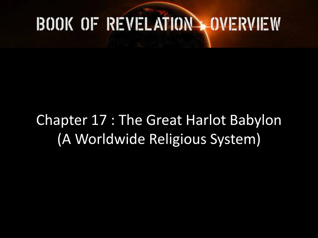 chapter 17 the great harlot babylon a worldwide