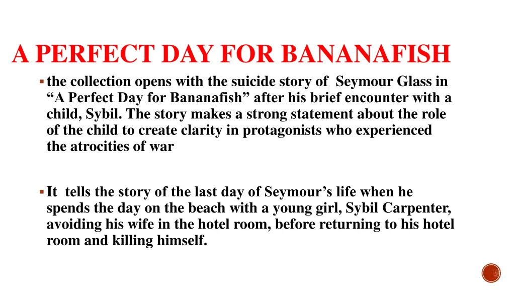 a perfect day for bananafish the collection opens