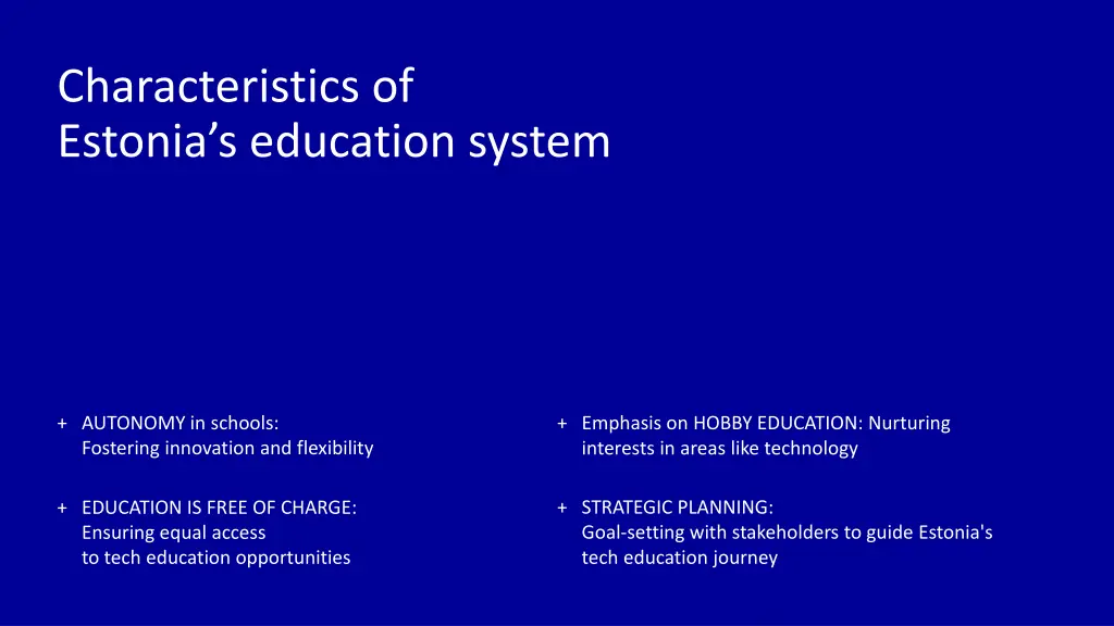 characteristics of estonia s education system