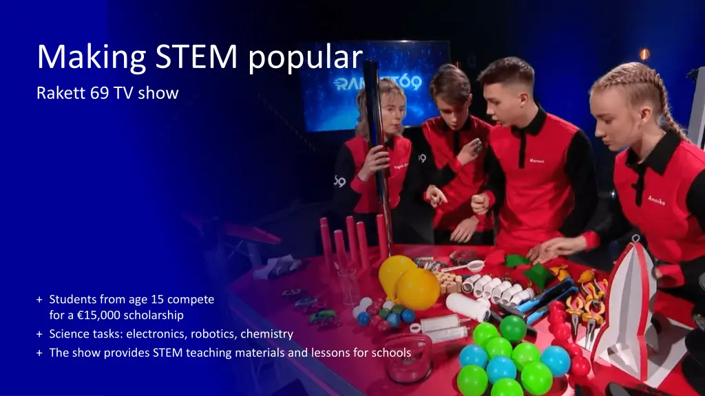 making stem popular rakett 69 tv show