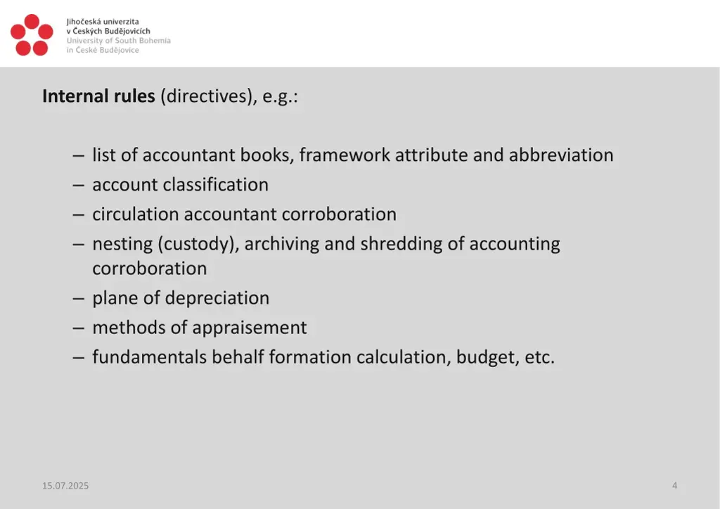 internal rules directives e g