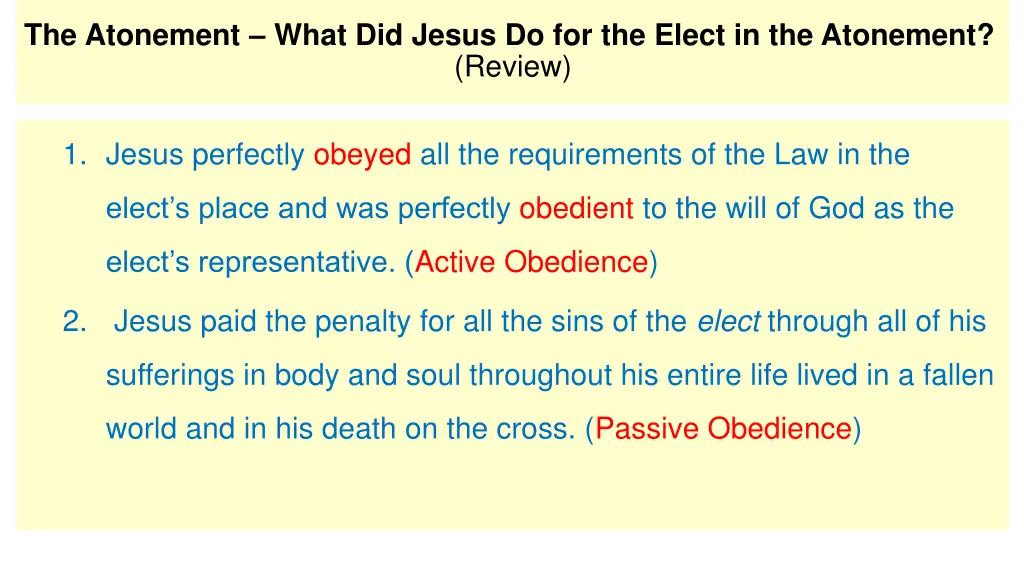 the atonement what did jesus do for the elect
