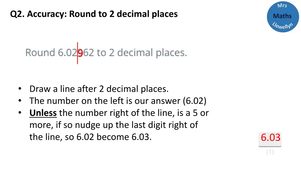 q2 accuracy round to 2 decimal places