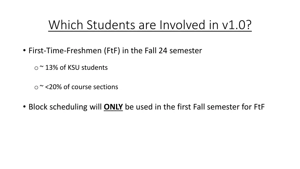 which students are involved in v1 0
