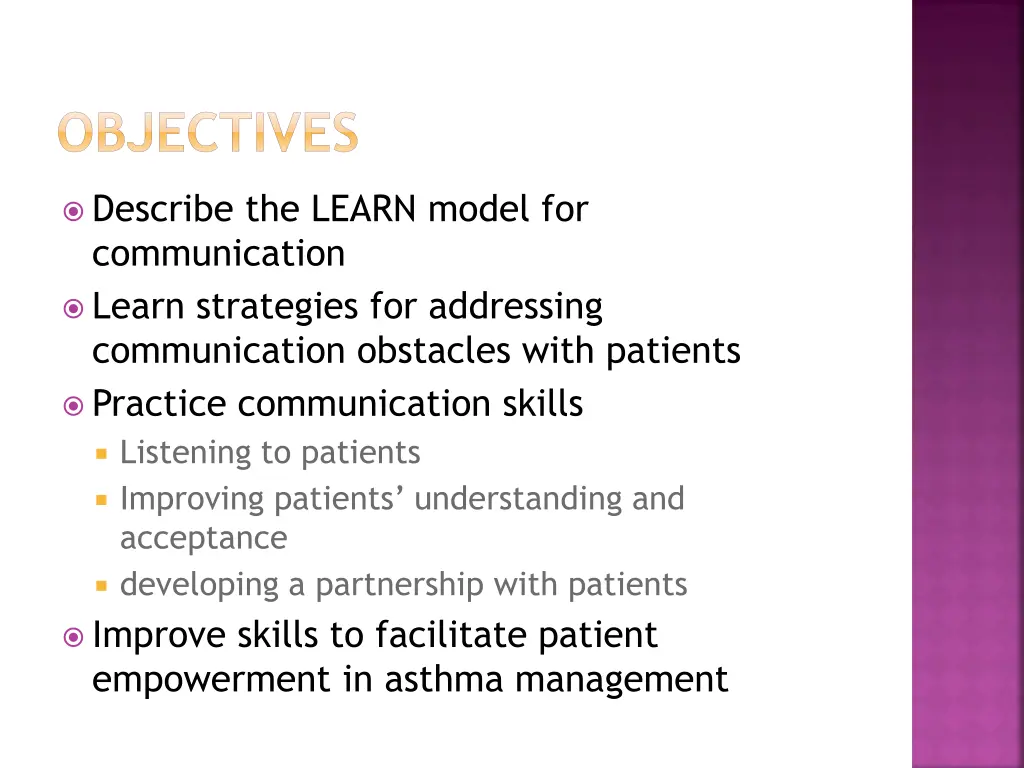 objectives