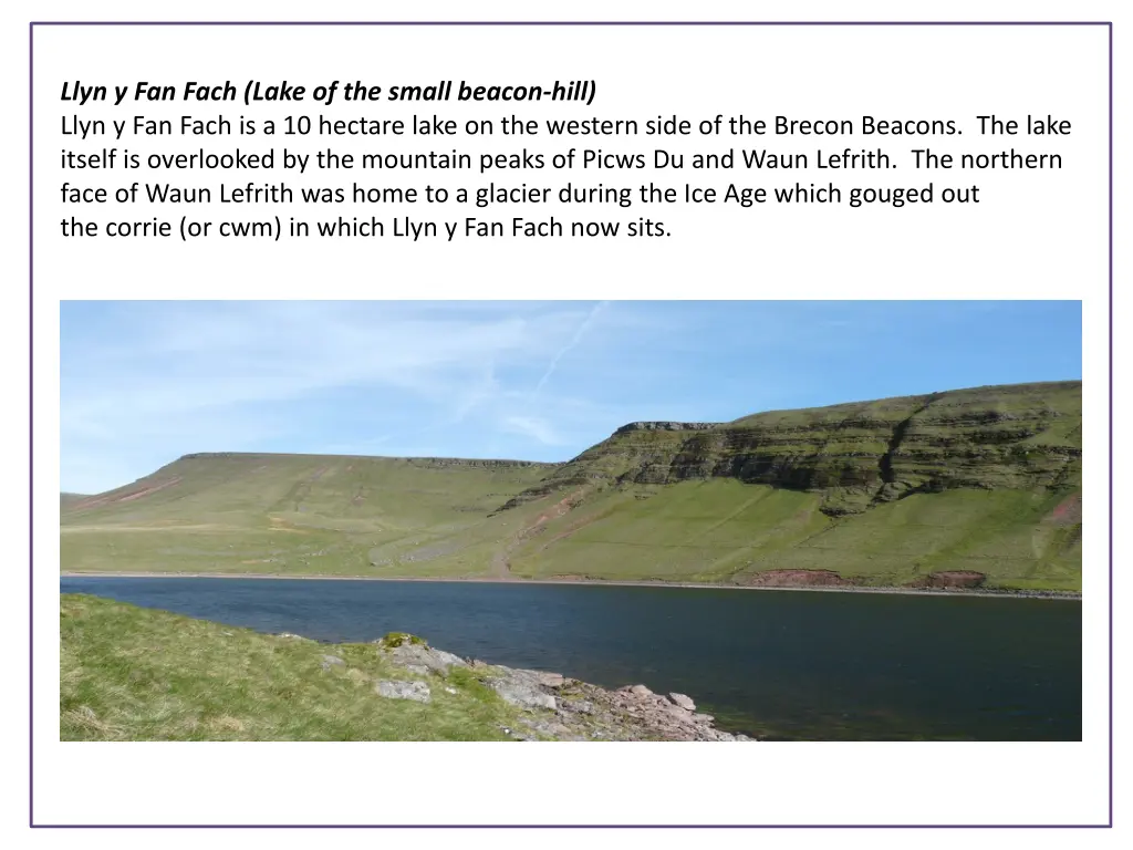 llyn y fan fach lake of the small beacon hill