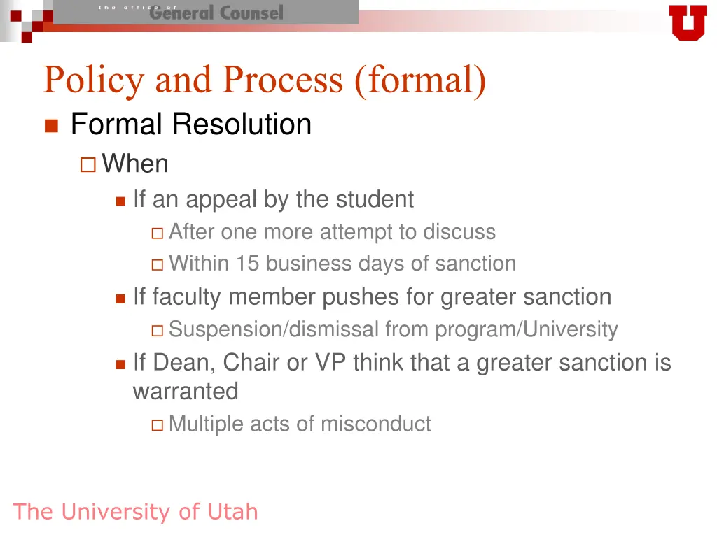 policy and process formal formal resolution when