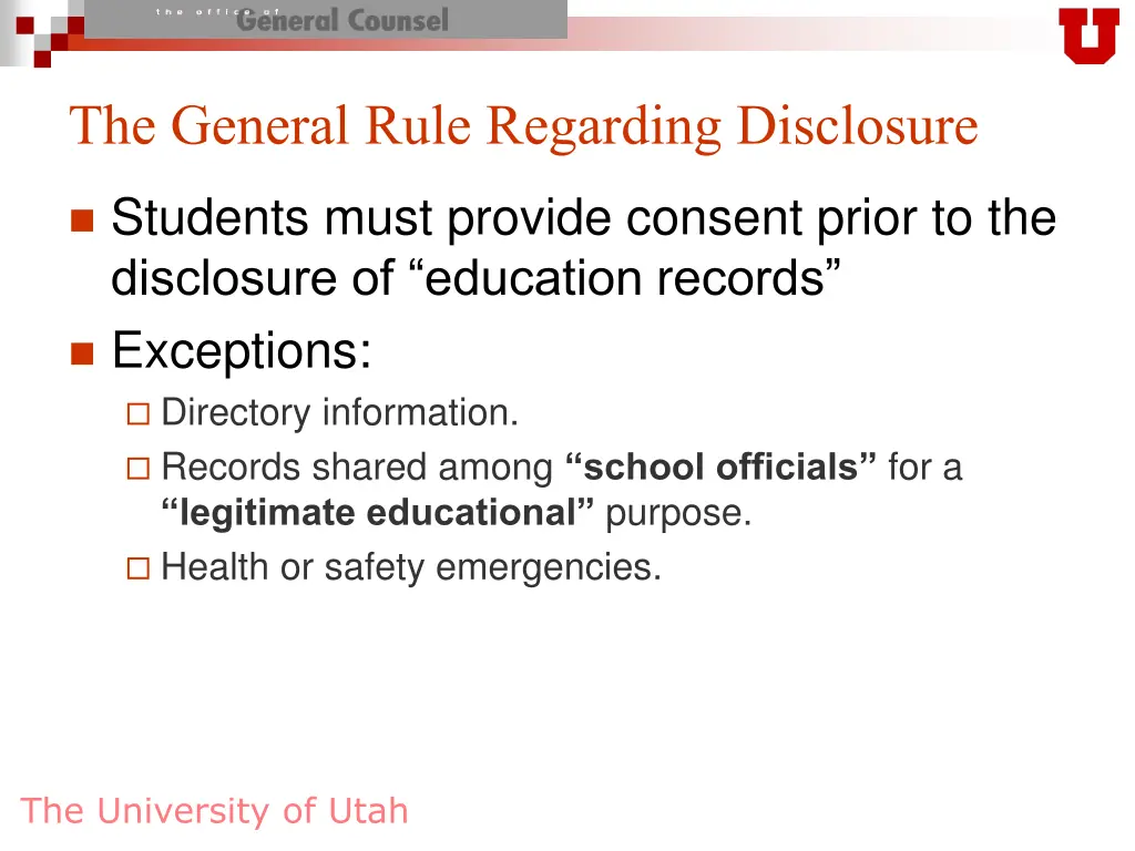 the general rule regarding disclosure
