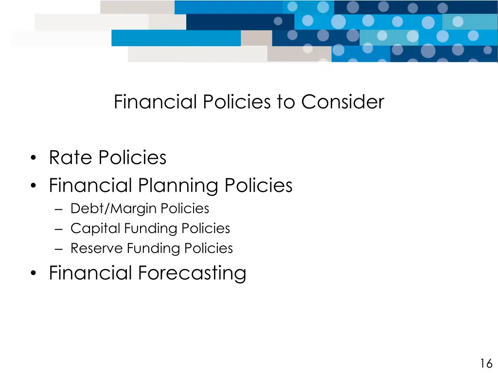 financial policies to consider