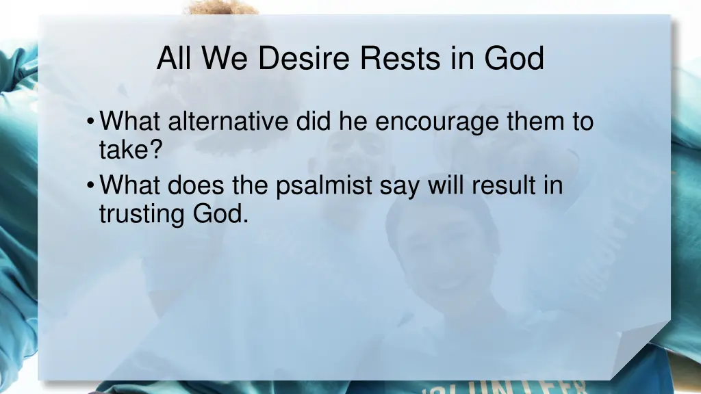 all we desire rests in god 1
