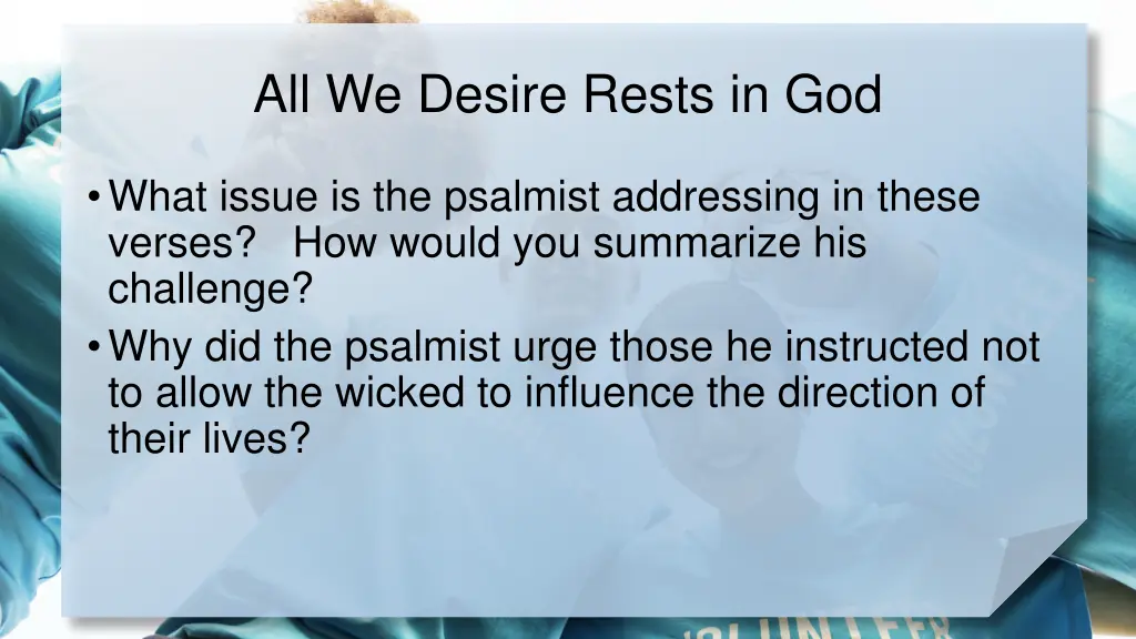 all we desire rests in god