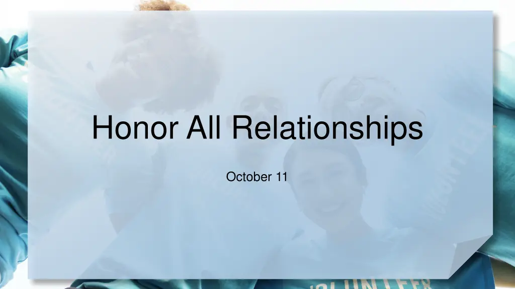 honor all relationships 1