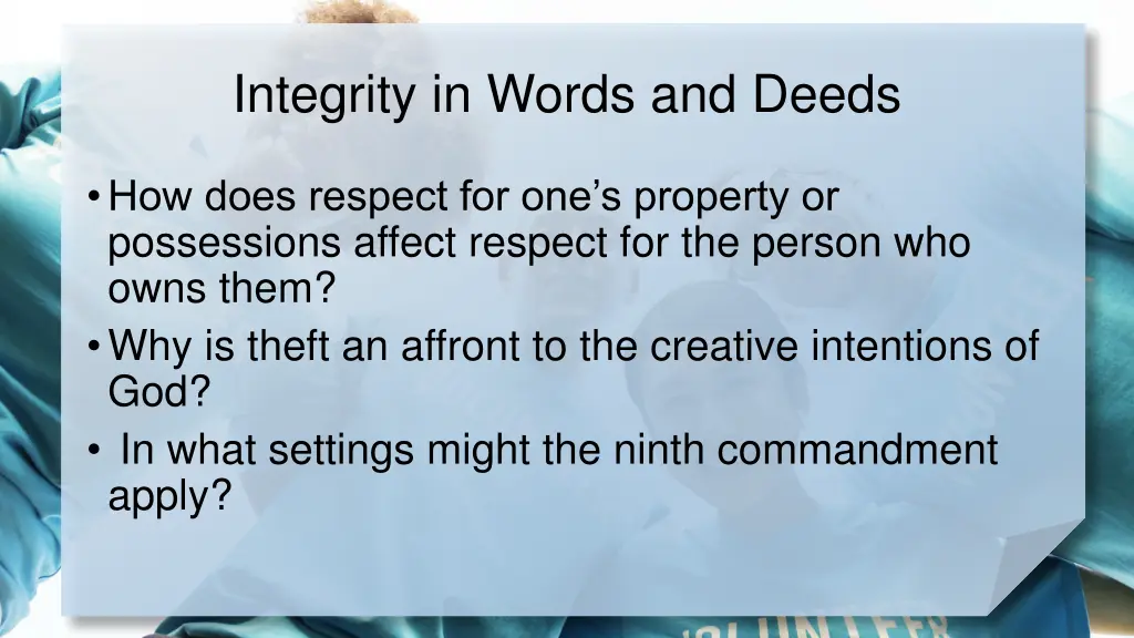 integrity in words and deeds