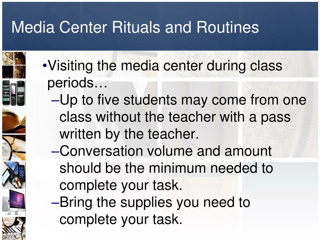 media center rituals and routines 1