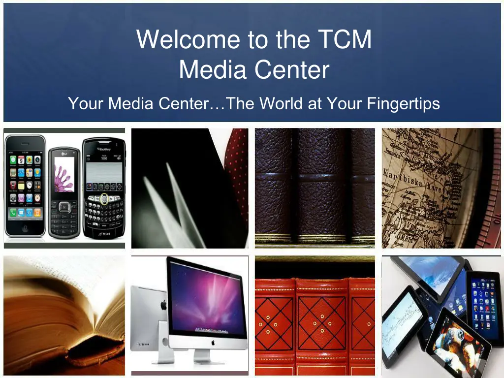 welcome to the tcm media center