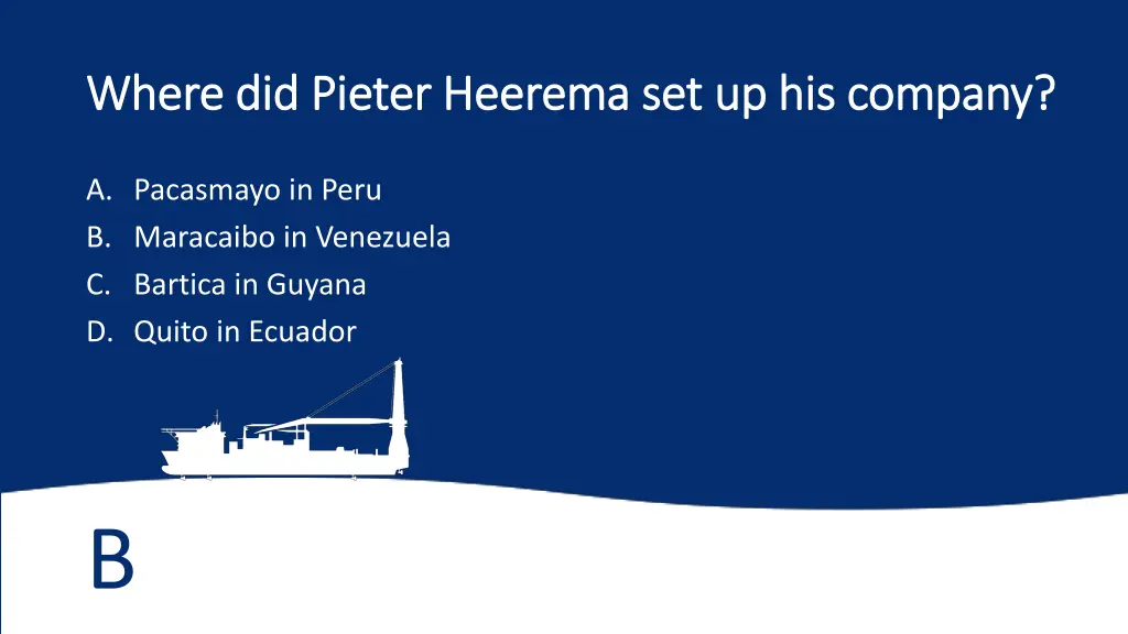 where did pieter heerema set up his company where